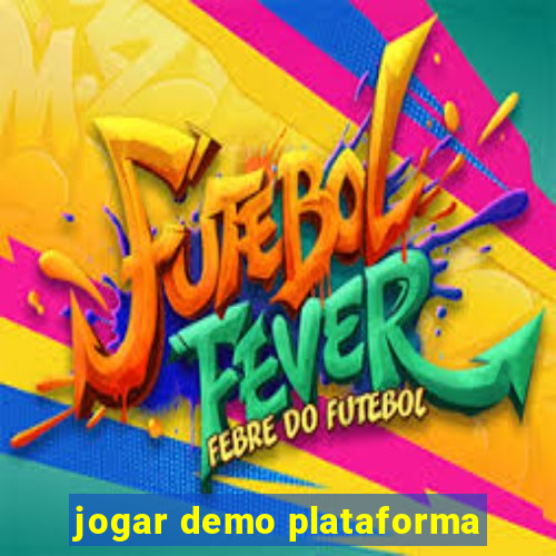 jogar demo plataforma